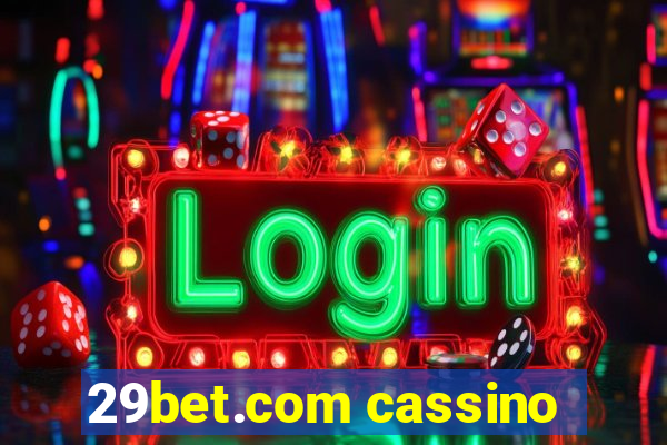 29bet.com cassino